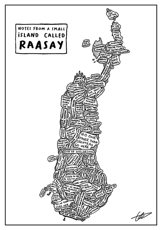 Notes From A Small Island Called Raasay Print